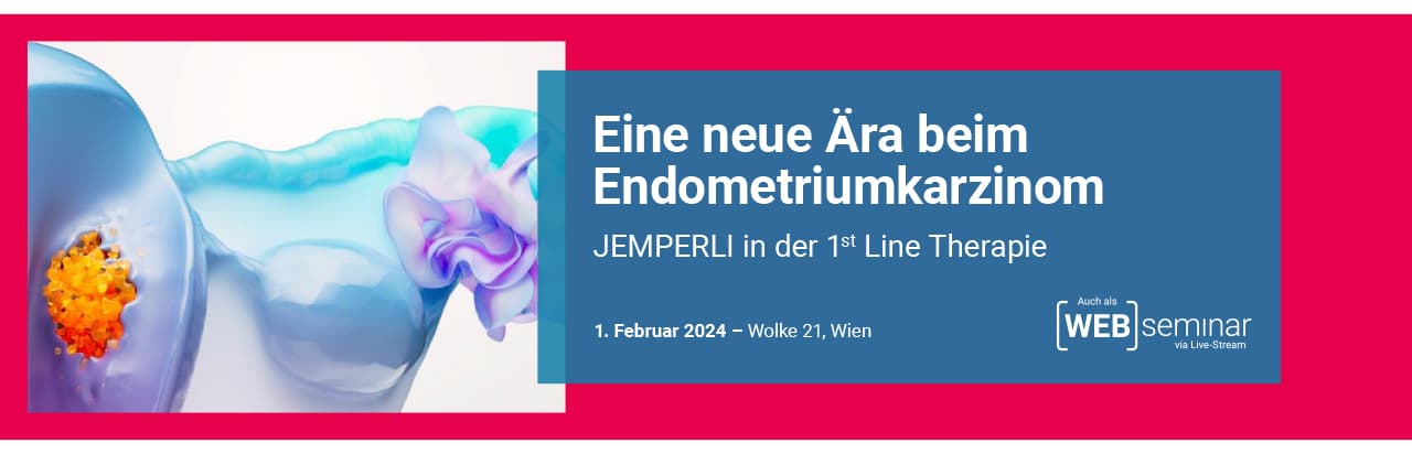 JEMPERLI - Eine neue Ära beim Endometriumkarzinom - WEBseminar am 1. Februar 2024